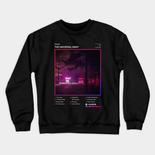 Doves - The Universal Want Tracklist Album Crewneck Sweatshirt